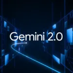 Gemini 2.0